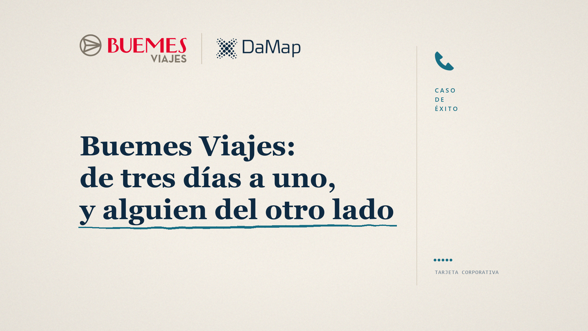 Logos de Buemes Viajes y DaMap. Buemes Viajes: de tres días a uno, y alguien del otro lado. Caso de éxito sobre la conciliación de la tarjeta corporativa.